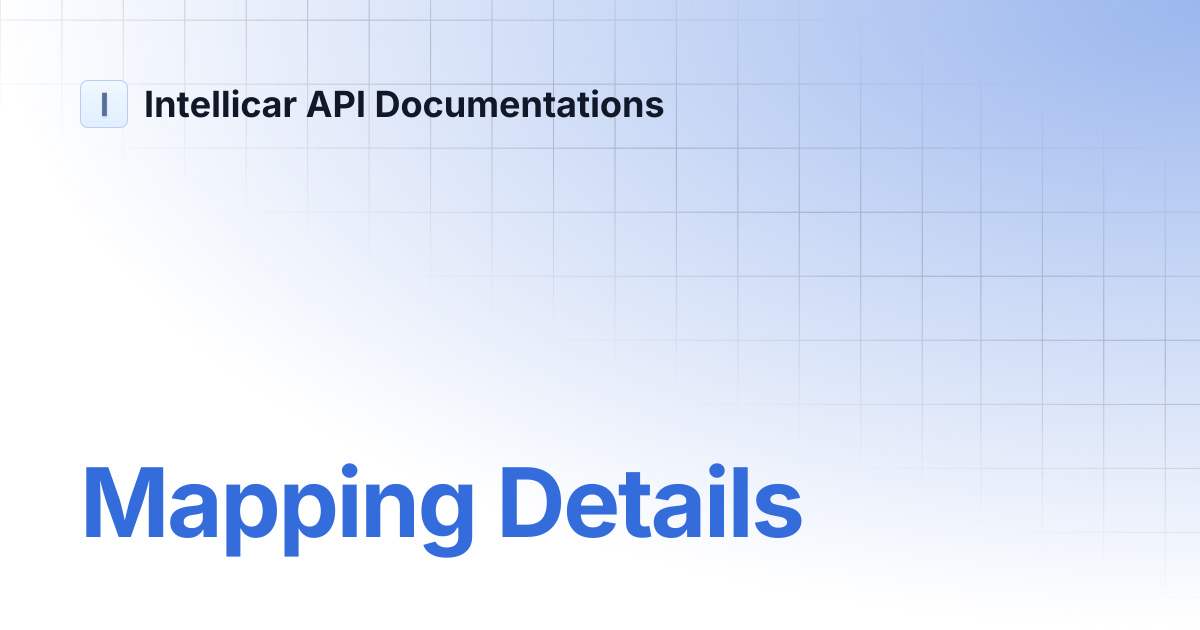 Mapping Details | Intellicar API Documentations